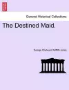 The Destined Maid. cover