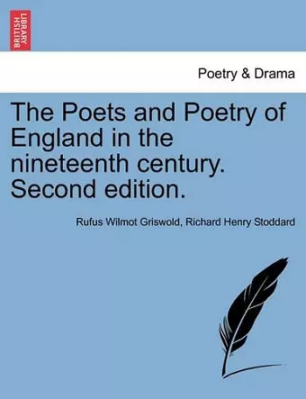 The Poets and Poetry of England in the nineteenth century. Second edition. cover