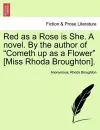 Red as a Rose Is She. a Novel. by the Author of Cometh Up as a Flower [Miss Rhoda Broughton]. Vol. II. cover