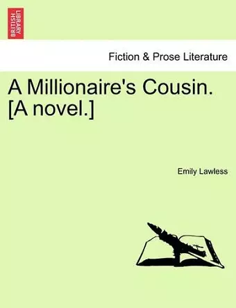 A Millionaire's Cousin. [A Novel.] cover