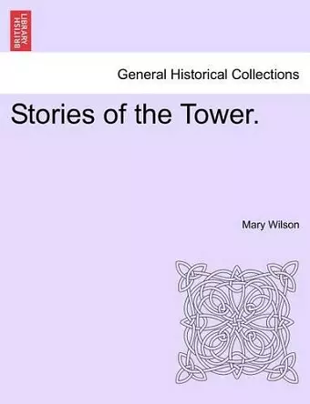 Stories of the Tower. cover