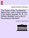 The Rules of the Candlewick Ward Club; With a Short Review of Its History [Signed cover