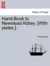 Hand-Book to Newstead Abbey. [With Plates.] cover