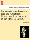 Impressions of America and the American Churches cover