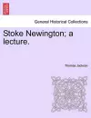 Stoke Newington; A Lecture. cover