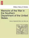 Memoirs of the War in the Southern Department of the United States. cover