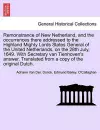 Remonstrance of New Netherland, and the Occurrences There Addressed to the Highland Mighty Lords States General of the United Netherlands, on the 28th July, 1649. with Secretary Van Tienhoven's Answer. Translated from a Copy of the Original Dutch. cover