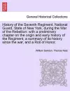 History of the Seventh Regiment, National Guard, State of New York, during the War of the Rebellion cover