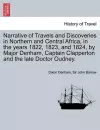 Narrative of Travels and Discoveries in Northern and Central Africa, in the Years 1822, 1823, and 1824, by Major Denham, Captain Clapperton and the Late Doctor Oudney. Vol. II, Third Edition cover