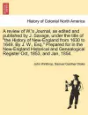 A Review of W.'s Journal, as Edited and Published by J. Savage, Under the Title of the History of New-England from 1630 to 1649. by J. W., Esq. Prepared for in the New-England Historical and Genealogical Register Oct, 1853, and Jan, 1854. cover