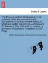 The Plays of William Shakspeare, in ten volumes. With the corrections and illustrations of various commentators The third edition, revised by the editor of Dodsley's Collection of Old Plays Vol. VII. cover