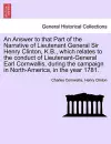 An Answer to That Part of the Narrative of Lieutenant General Sir Henry Clinton, K.B., Which Relates to the Conduct of Lieutenant-General Earl Cornwallis, During the Campaign in North-America, in the Year 1781. cover