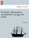 Premier (Deuxie Me, Troisie Me) Voyage de Cook. cover