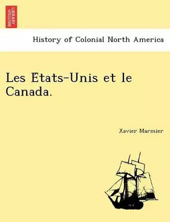 Les E Tats-Unis Et Le Canada. cover