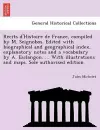 Re Cits D'Histoire de France, Compiled by M. Seignobos. Edited with Biographical and Geographical Index, Explanatory Notes and a Vocabulary by A. Esclangon. ... with Illustrations and Maps. Sole Authorised Edition. cover