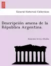 Descripción amena de la Républica Argentina. cover