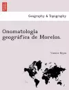 Onomatología geográfica de Morelos. cover