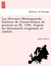 Les Derniers Montagnards. Histoire de L'Insurrection de Prairial an III, 1795, D'Apre S Les Documents Originaux Et Ine Dits cover