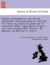 Histoire D'Angleterre, Par Olivier Goldsmith, Continue E Jusqu'en 1815 Par Ch. Coote, Et Jusqu'a Nos Jours Par Le Traducteur Mme. Alexandrine Aragon, Avec Notes D'Apre S MM. Thierry, de Barante, de Norvins Et Thiers. cover