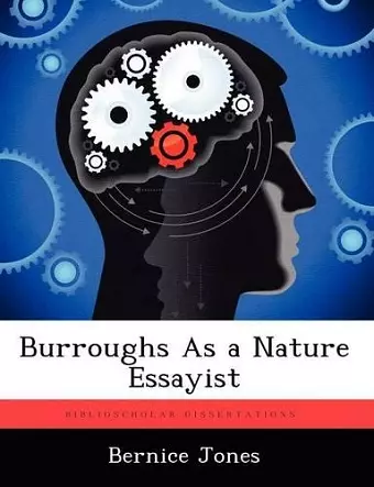 Burroughs As a Nature Essayist cover