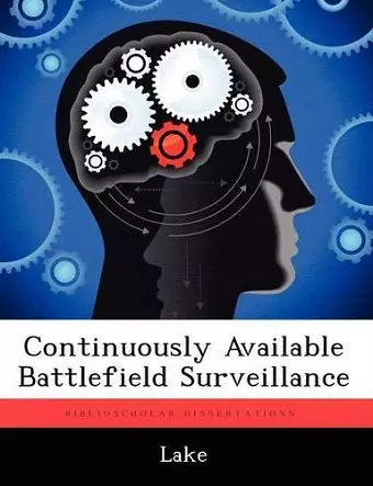 Continuously Available Battlefield Surveillance cover