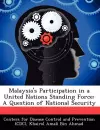 Malaysia's Participation in a United Nations Standing Force cover