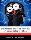 Terrorism and the Pursuit of Conciliatory Policy cover