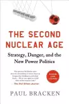 The Second Nuclear Age cover