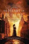 THE HEART OF BETRAYAL cover