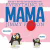 Everything Is Mama cover