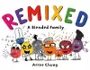 Remixed  A Blended Family cover