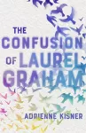 The Confusion of Laurel Graham cover