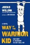 Way of the Warrior Kid cover