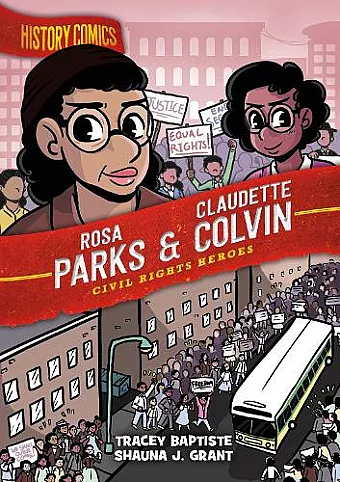 History Comics: Rosa Parks & Claudette Colvin cover