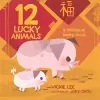 12 Lucky Animals: A Bilingual Baby Book cover