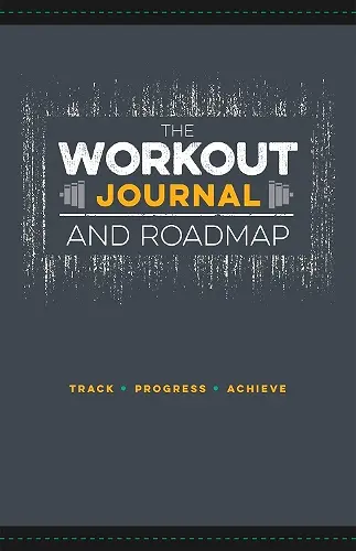 The Workout Journal and Roadmap cover