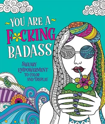You Are a F*cking Badass cover