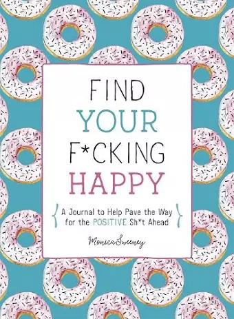 Find Your F*cking Happy cover