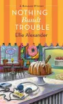 Nothing Bundt Trouble cover