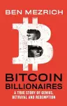 BITCOIN BILLIONAIRES cover