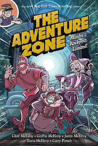 The Adventure Zone: Murder on the Rockport Limited! cover
