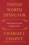 Things Worth Dying For cover