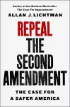 Repeal the Second Amendment cover