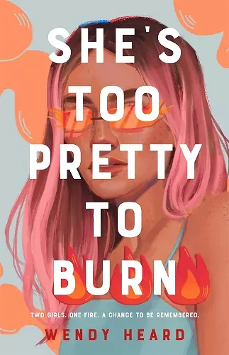 She's Too Pretty to Burn cover