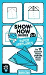 Show-How Guides: Paper Airplanes cover