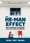 The He-Man Effect cover
