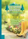 Outdoor School: Gardening cover