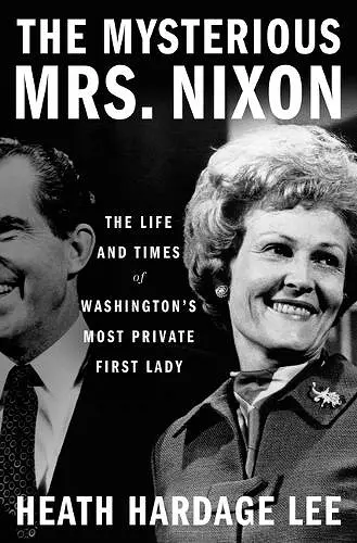 The Mysterious Mrs. Nixon cover