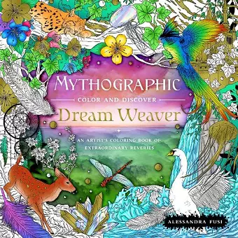 Mythographic Color and Discover: Dream Weaver cover