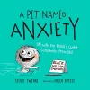 A Pet Named Anxiety cover